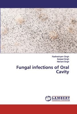 bokomslag Fungal infections of Oral Cavity