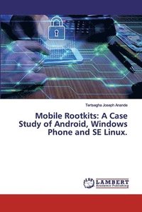 bokomslag Mobile Rootkits