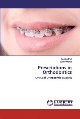 Prescriptions in Orthodontics 1