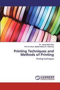 bokomslag Printing Techniques and Methods of Printing