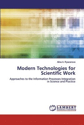 Modern Technologies for Scientific Work 1