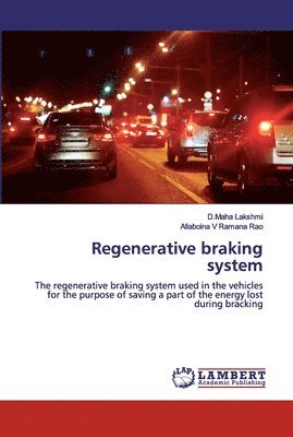 Regenerative braking system 1