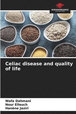 Celiac disease and quality of life 1