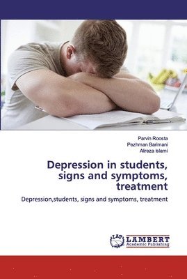 Depression in students, signs and symptoms, treatment 1