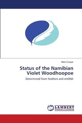 Status of the Namibian Violet Woodhoopoe 1
