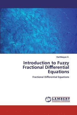 bokomslag Introduction to Fuzzy Fractional Di&#64256;erential Equations