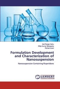 bokomslag Formulation Development and Characterization of Nanosuspension