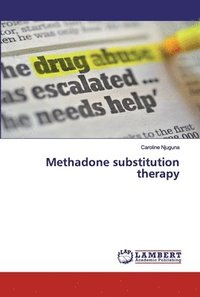 bokomslag Methadone substitution therapy