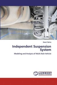 bokomslag Independent Suspension System