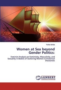 bokomslag Women at Sea beyond Gender Politics