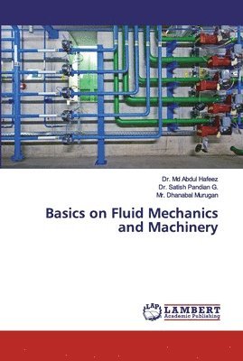 bokomslag Basics on Fluid Mechanics and Machinery