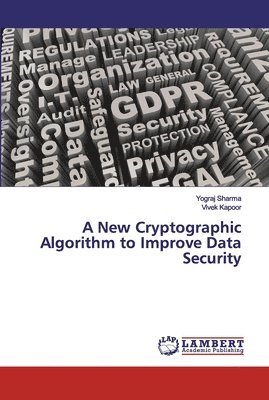 A New Cryptographic Algorithm to Improve Data Security 1