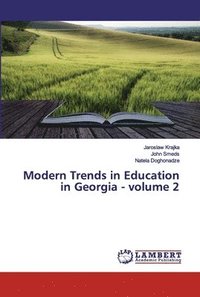 bokomslag Modern Trends in Education in Georgia - volume 2