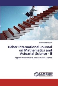 bokomslag Heber International Journal on Mathematics and Actuarial Science - II