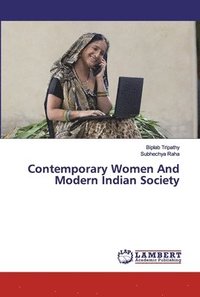 bokomslag Contemporary Women And Modern Indian Society