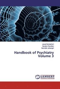 bokomslag Handbook of Psychiatry Volume 3