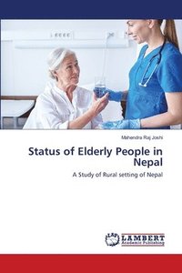 bokomslag Status of Elderly People in Nepal