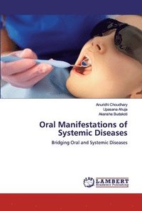 bokomslag Oral Manifestations of Systemic Diseases