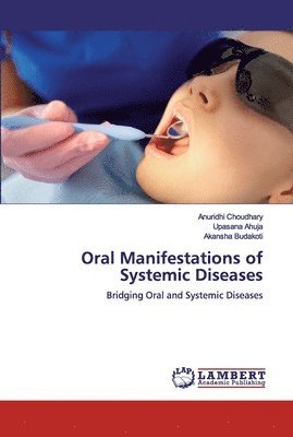 Oral Manifestations of Systemic Diseases 1