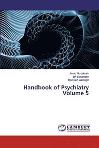 bokomslag Handbook of Psychiatry Volume 5