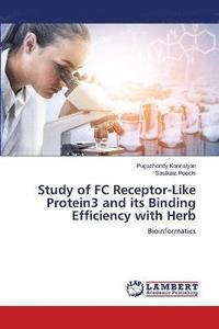 bokomslag Study of FC Receptor-Like Protein3 and its Binding Efficiency with Herb