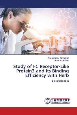 bokomslag Study of FC Receptor-Like Protein3 and its Binding Efficiency with Herb