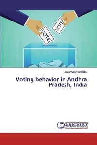 bokomslag Voting behavior in Andhra Pradesh, India