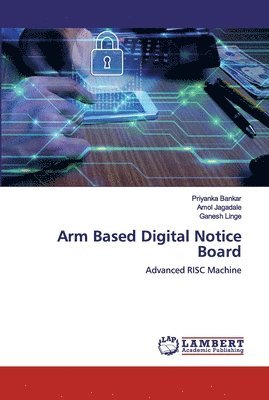 bokomslag Arm Based Digital Notice Board