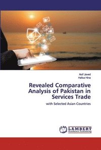 bokomslag Revealed Comparative Analysis of Pakistan in Services Trade
