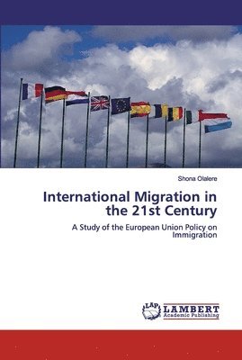 bokomslag International Migration in the 21st Century