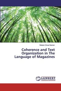 bokomslag Coherence and Text Organization in The Language of Magazines