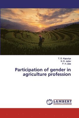 Participation of gender in agriculture profession 1