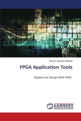 bokomslag FPGA Application Tools