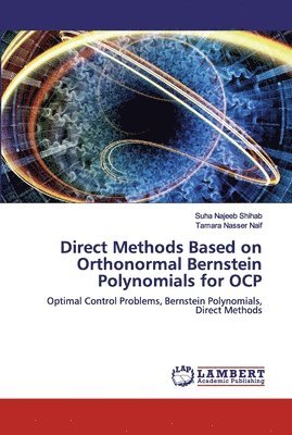 Direct Methods Based on Orthonormal Bernstein Polynomials for OCP 1