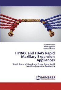 bokomslag HYRAX and HAAS Rapid Maxillary Expansion Appliances
