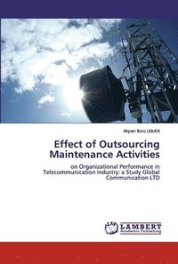 bokomslag Effect of Outsourcing Maintenance Activities