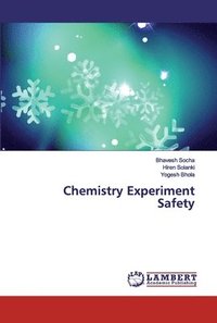 bokomslag Chemistry Experiment Safety