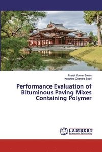 bokomslag Performance Evaluation of Bituminous Paving Mixes Containing Polymer