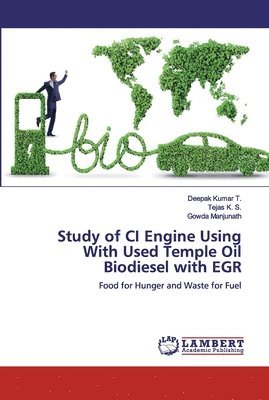 Study of CI Engine Using With Used Temple Oil Biodiesel with EGR 1