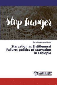 bokomslag Starvation as Entitlement Failure