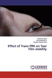 bokomslag Effect of Trans PRK on Tear Film stability