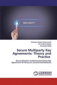 bokomslag Secure Multiparty Key Agreements