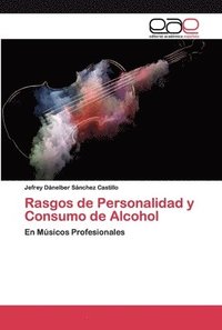 bokomslag Rasgos de Personalidad y Consumo de Alcohol