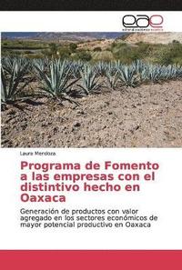 bokomslag Programa de Fomento a las empresas con el distintivo hecho en Oaxaca