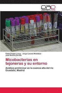 bokomslag Micobacterias en tejoneras y su entorno