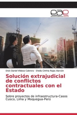 Solucion extrajudicial de conflictos contractuales con el Estado 1