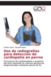 bokomslag Uso de radiografas para deteccion de cardiopata en perros