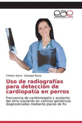 bokomslag Uso de radiografas para deteccion de cardiopata en perros