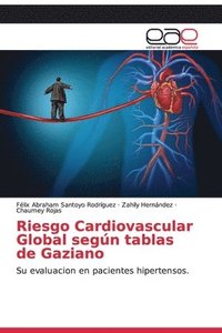 bokomslag Riesgo Cardiovascular Global segn tablas de Gaziano