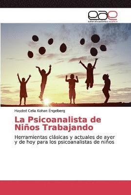 bokomslag La Psicoanalista de Ninos Trabajando